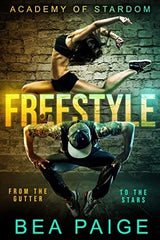 Freestyle: A Dark Gang by Bea Paige Best Selling Novel KS