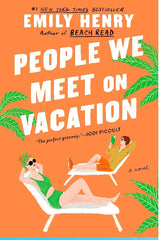 People We Meet on Vacation By Emily Henry Best Selling Novel KS