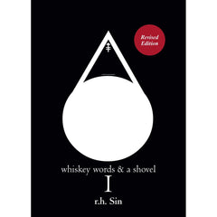 Whiskey Words & a Shovel I A l By r.h. Sin Best Selling KS