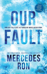 Our Fault by Mercedes Ron Best Selling Novel KS