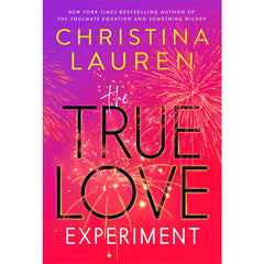 (Christina Lauren ) The True Love Experiment by Christina Lauren