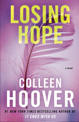Losing Hope: A Novel by Colleen Hoover Best Selling Novel KS