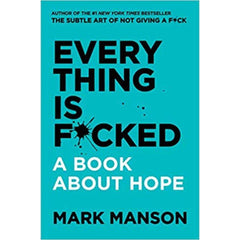 Everything Is Fucked book by Mark Manson