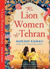The Lion women Of Tehran by marjan kamali KS