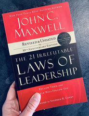 The 21 Irrefutable Laws of Leadership By John C. Maxwell KS