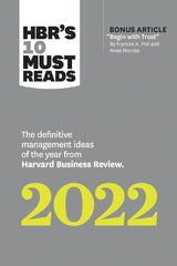 HBR's 10 Must Reads 2022: The Definitive Management Ideas of the Year from Harvard Business Review KS