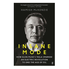 Insane Mode by Hamish McKenzie
