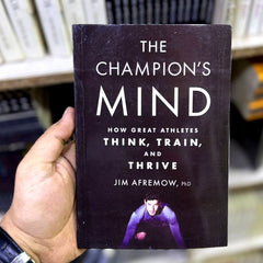 The Champion's Mind by Jim Afremow
