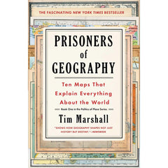 Prisoners of Geography: Ten Maps That Explain Everything About the World (Politics of Place) By Tim Marshall Best Selling KS