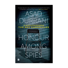 Honour Among Spies Book by Asad Durrani