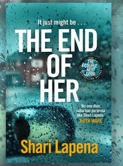 The End of Her Book by Shari Lapena KS