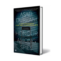Honour Among Spies Book by Asad Durrani