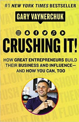 Crushing It By Gary Vaynerchuk Best Selling Novel KS