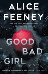 Good Bad Girl by Alice Feeney KS