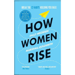 How Women Rise by Sally Helgesen,Marshall Goldsmith