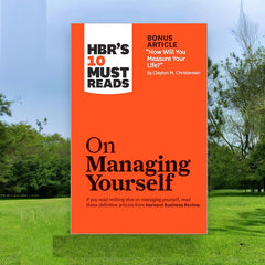 On Managing Yourself By Clayton M, Christensen KS