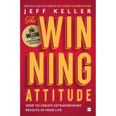 The Winning Attitude by Jeff Keller Best Selling Novel KS