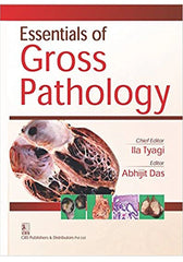 Essential of Gross Pathology 1/e Edition, Kindle Edition