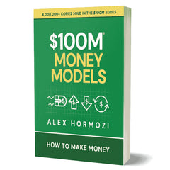 $100M Money Models by Alex Hormozi