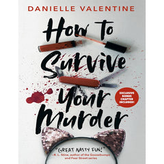 How to Survive Your Murder by Danielle Rollins