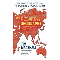The Power of Geography By Tim Marshall