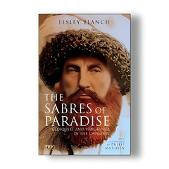 The Sabres of Paradise Book by Lesley Blanch KS