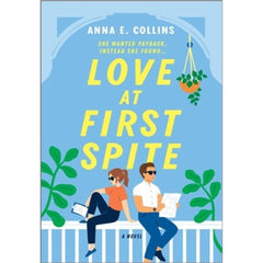 Love at First Spite: A Novel By Anna E. Collins Best Novel KS