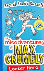 Dork Diaries The Misadventures of Max Crumbly Locker Hero Best Selling KS