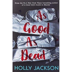 As Good as Dead -By Holly Jackson Best Novel KS
