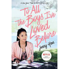 To All the Boys I've Loved Before Novel by Jenny Han