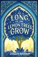 As Long As the Lemon Trees Grow Book by Zoulfa Katouh Best Selling Novel KS