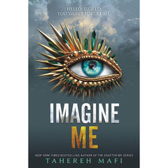 Imagine Me By Tahereh Mafi Best Novel KS