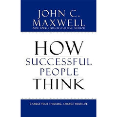 How Successful People Think by John C. Maxwell Best Selling Novel KS