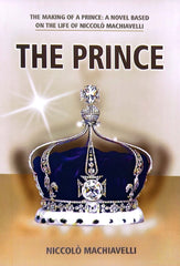 The Prince A Novel By Niccolo Machiavelli Best Selling KS