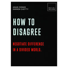 How to Disagree by Adam_Ferner
