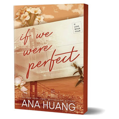 If We Were Perfect (If Love #4) By Ana Huang