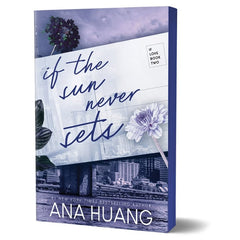If the Sun Never Sets (If Love #2) By Ana Huang