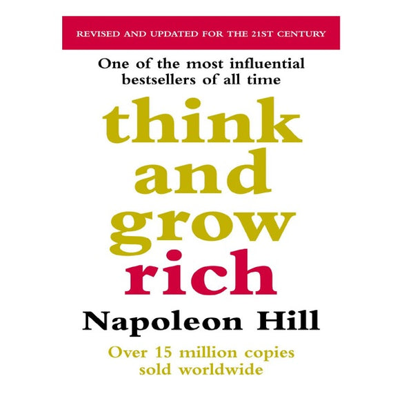 Think and Grow Rich - Napoleon Hill