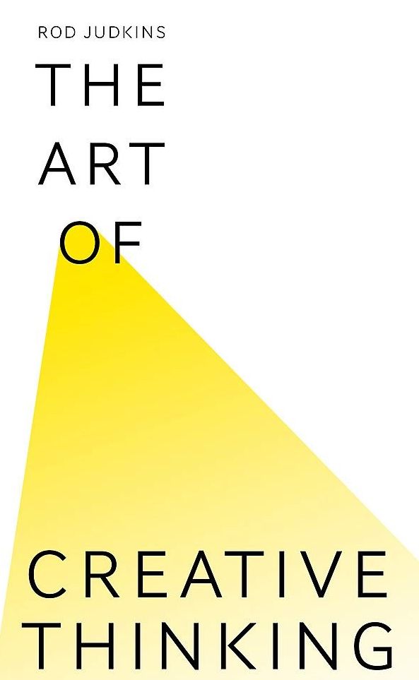 Art Of Creative Thinking by Rod Judkins Best Selling Novel KS