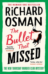 The Bullet That Missed by Richard Osman Best Selling Novel KS
