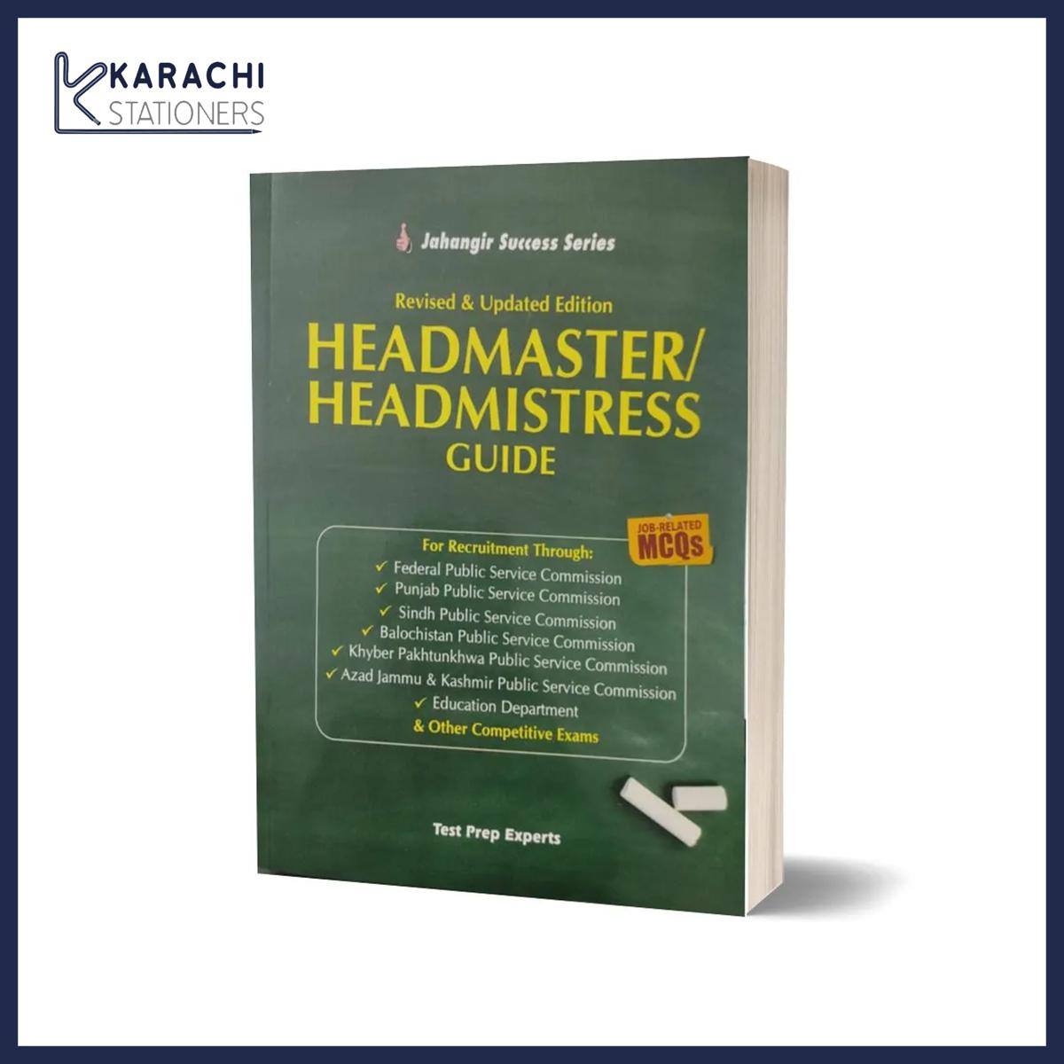 HEADMASTER / HEADMISTRESS GUIDE – JAHANGIR SUCCESS SERIES