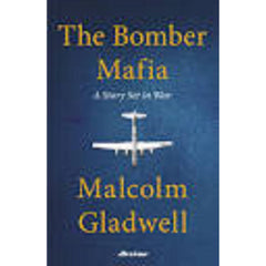 The Bomber M.afia Book by Malcolm Gladwell