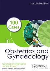 100 Cases in Obstetrics and Gynaecology