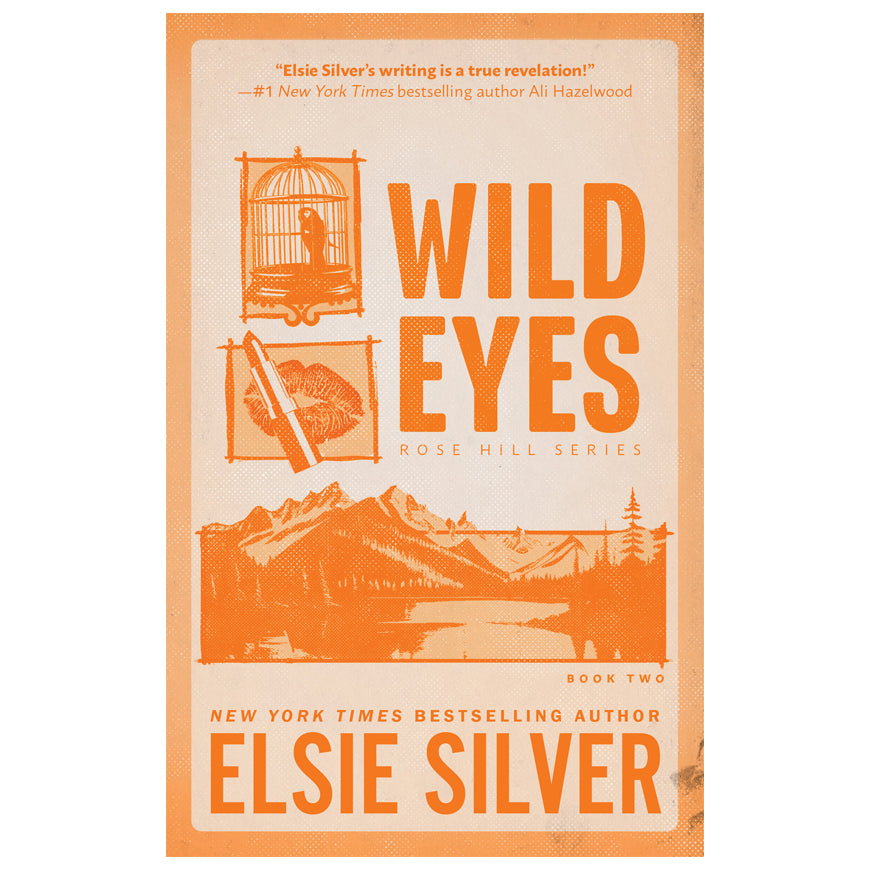 Wild Eyes (Rose Hill, #2) by Elsie Silver Best English Novel