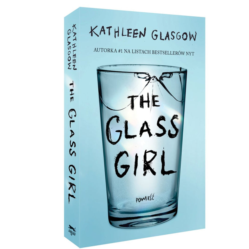 The Glass Girl by Kathleen Glasgow