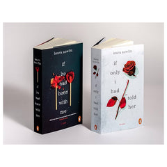 Set of 2 IF He Had Been With Me / IF Only I Had Told Her By Laura Nowlin