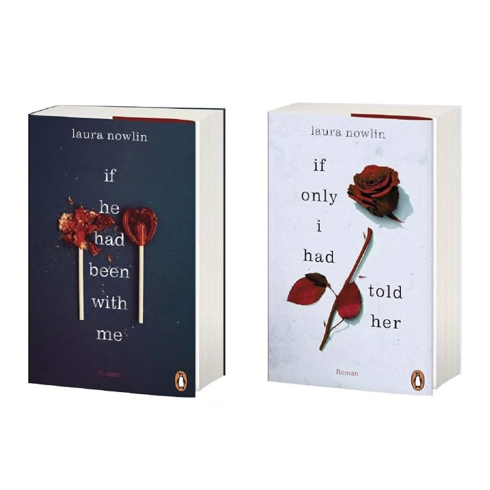 Set of 2 IF He Had Been With Me / IF Only I Had Told Her By Laura Nowlin