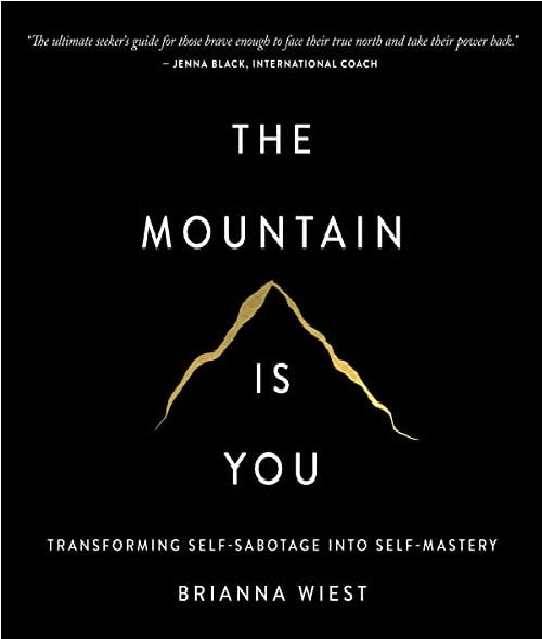 The Mountain Is You by Brianna Wiest Best Selling Novel KS