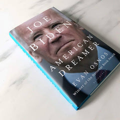 Joe Biden: American Dreamer by Evan Osnos
