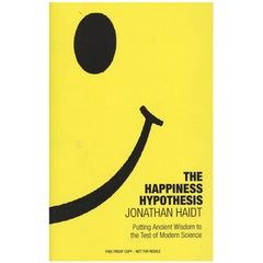 The Happiness Hypothesis by Jonathan Haidt